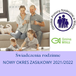 Wnioski o świadczenia rodzinne na nowy okres zasiłkowy 2021/2022