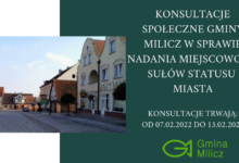 Konsultacje społeczne w gminie Milicz w sprawie nadania miejscowości Sułów statusu miasta