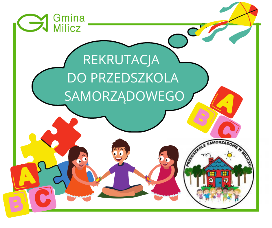 Zarządzenie o terminach rekrutacji do Przedszkola Samorządowego w Miliczu