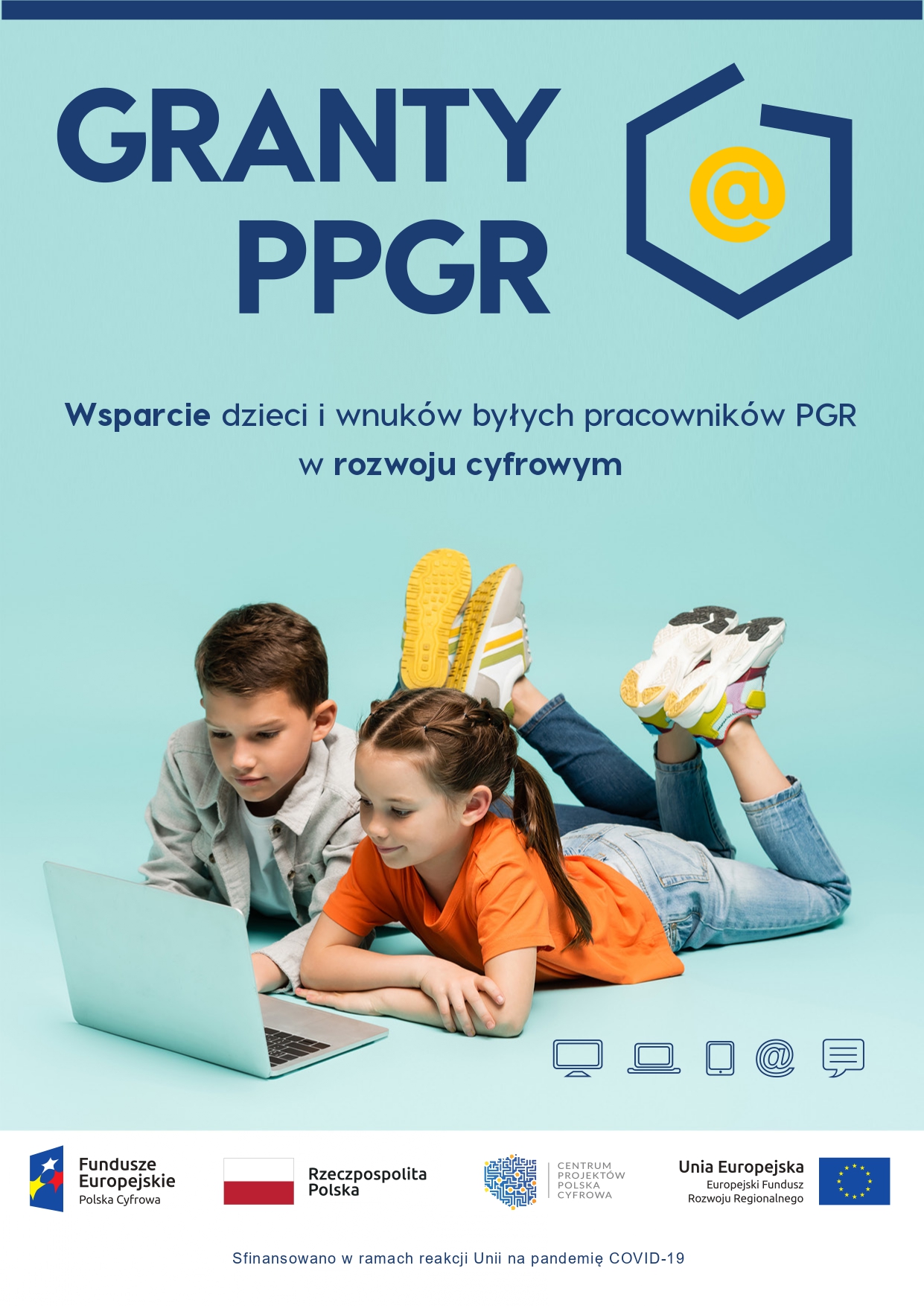 Weryfikacja projektu „Wsparcie dzieci z rodzin pegeerowskich w rozwoju cyfrowym – Granty PPGR”