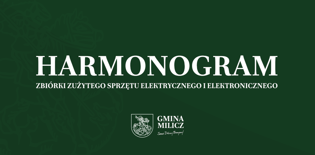 Harmonogram zbiórki zużytego sprzętu elektrycznego i elektronicznego